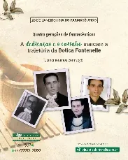 Quatro gerações de farmacêuticos da família Fontenelle